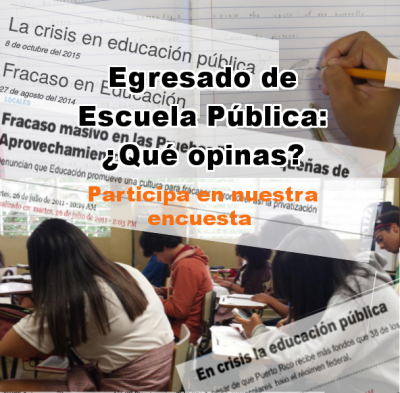 Muestra de la publicidad visual de la encuesta para los ex alumnos del sistema de escuelas públicas de Puerto Rico.